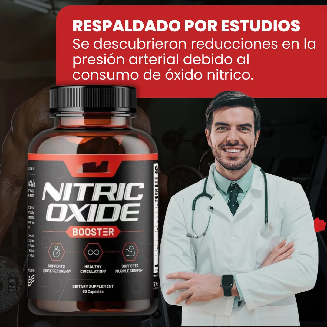 NITRIC OXIDE BOOSTER®- ACTIVA TU ENERGÍA, LIBERA TU PODER